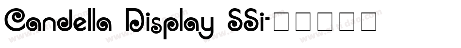 Candella Display SSi字体转换